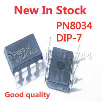 5 Шт./ЛОТ PN8034A PN8034 DIP-7 Неизолированная высокоэффективная микросхема управления зарядкой преобразования переменного тока в постоянный IC В наличии Новый Оригинал
