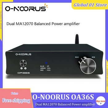 O-NOORUS OA36S Сбалансированный Усилитель мощности Двойной MA12070 80 Вт * 2 Hi-Fi Аудио Усилитель Bluetooth 5.0 APTX-HD Класса D 2.0 Усилитель звука