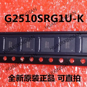 Новый оригинальный G2510SRG1U-K G2510S 2510S TQFN5X5-40